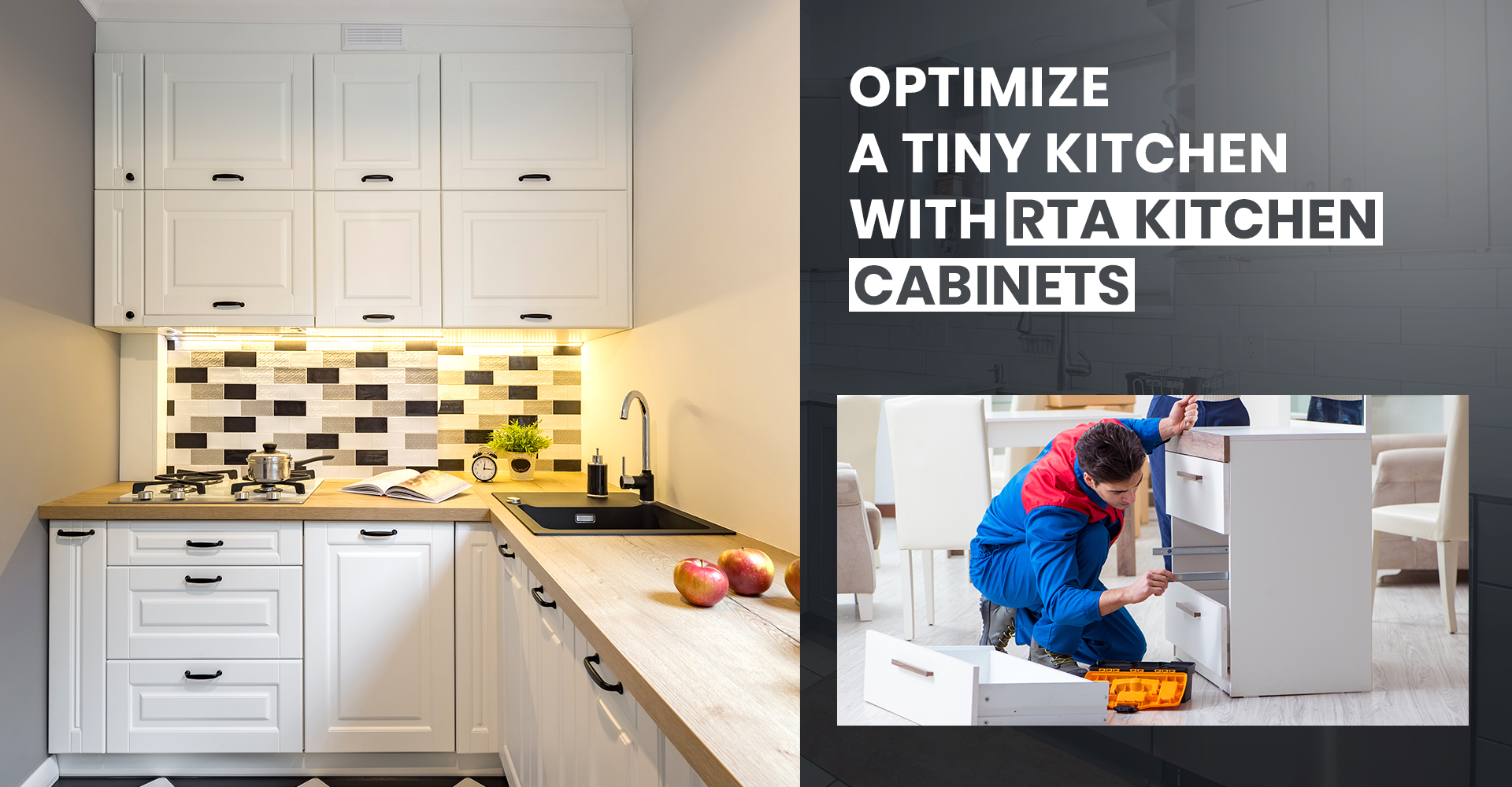 Optimize a Tiny Kitchen with RTA Kitchen Cabinets - CabinetCorp